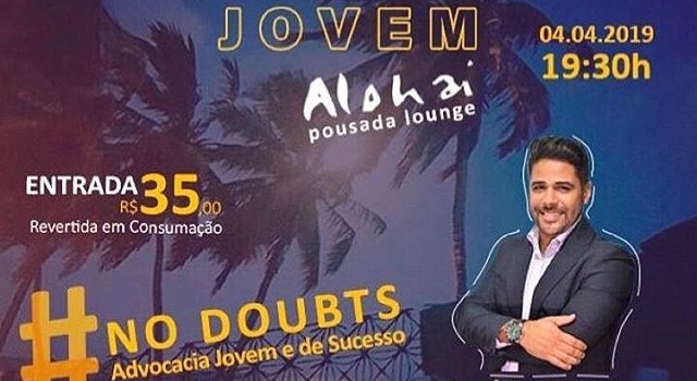 Palestra “NO DOUBTS - Advocacia Jovem e de Sucesso”!