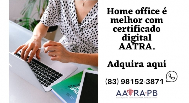 CERTIFICADO DIGITAL AATRA/PB - FAÇA HOJE MESMO