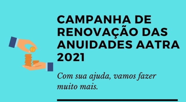 CAMPANHA DE RENOVAÇÃO DE ANUIDADES AATRA